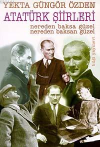 Atatürk Şiirleri Yekta Güngör Özden
