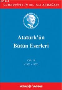 Atatürk'ün Bütün Eserleri (Cilt 14) Mustafa Kemal Atatürk