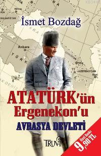 Atatürk'ün Ergenekon'u (Cep Boy) İsmet Bozdağ