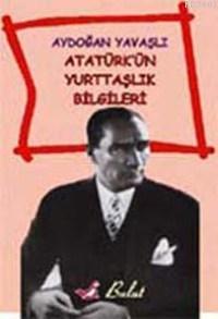 Atatürk'ün Yurttaşlık Bilgileri Aydoğan Yavaşlı