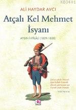 Atçalı Kel Mehmet İsyanı Ali Haydar Avcı