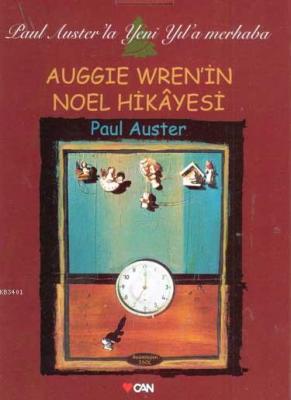 Auggie Wren'in Noel Hikâyesi Paul Auster
