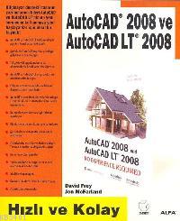 Autocad 2008 ve Autocad Lt 2008 David Frey