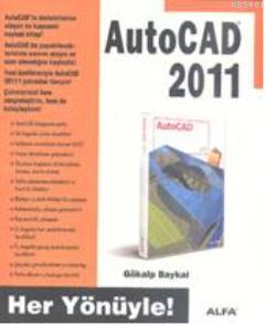 AutoCAD 2011 Gökalp Baykal