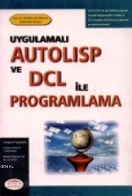 Autolisp ve DCL İle Programlama Kerim Çetinkaya