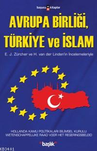 Avrupa Birliği, Türkiye ve İslam Kolektif