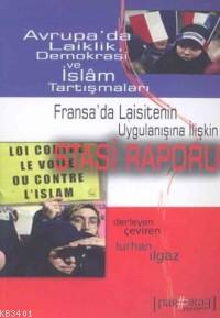 Avrupa'da Laiklik Demokrasi ve İslam Tartışmaları Turhan Ilgaz