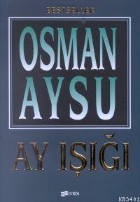 Ay Işığı Osman Aysu