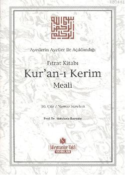 Kur'an-ı Kerim Meali 30. Cüz Abdulaziz Bayındır