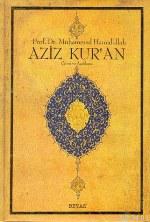 Aziz Kur'an Çeviri ve Açıklama Muhammed Hamidullah