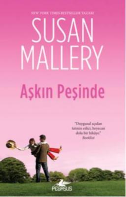 Aşkın Peşinde Susan Mallery