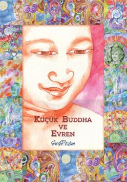 Küçük Buddha ve Evren Svaprem