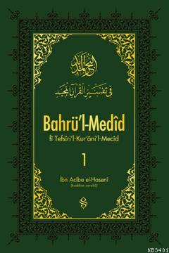 Bahrü'l-Medid 1 İbn Acibe El-Haseni