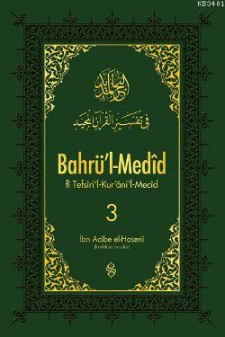 Bahrü'l-Medid 3 İbn Acibe El-Haseni