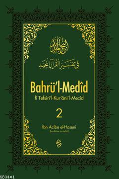 Bahrü'l-Medid 2 İbn Acibe El-Haseni