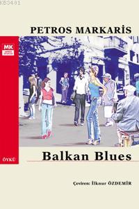 Balkan Blues Petros Markaris