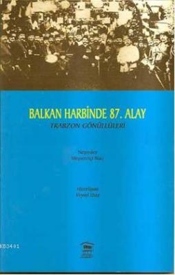 Balkan Harbinde 87.alay Veysel Usta