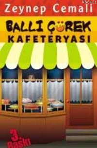 Ballı Çörek Kafeteryası Zeynep Cemali