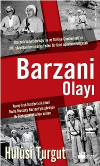Barzani Olayı Hulusi Turgut