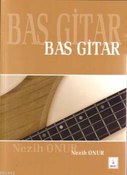 Bas Gitar Metodu VCD+MP3 Nezih Onur