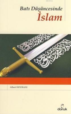 Batı Düşüncesinde İslam Albert Hourani