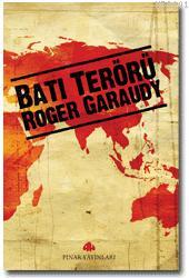 Batı Terörizmi Roger Garaudy