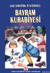 Bayram Kurabiyesi Ayşe Göktürk Tunceroğlu