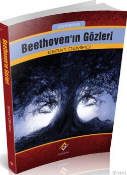 Beethoven'in Gözleri Berat Demirci