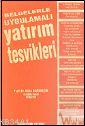 Belgelerle Uygulamalı Yatırım Teşvikleri