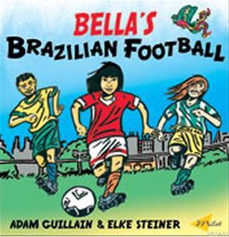 Bella's Brazilian Football Adam Guillain