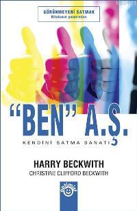 "Ben" A.Ş. Harry Beckwith