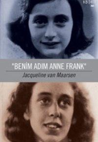Benim Adım Anne Frank Jacqueline Van Maarsen