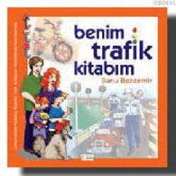 Benim Trafik Kitabım Banu Bozdemir