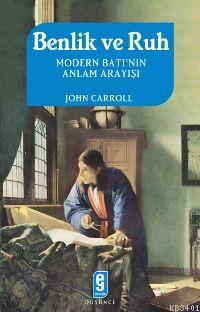 Benlik ve Ruh John Carroll