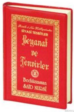 Beyanat ve Tenvirler (1373-Cep Boy) Bediüzzaman Said Nursi