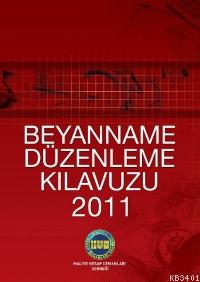 Beyanname Düzenleme Kılavuzu 2011 Komisyon