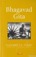 Bhagavad Gita Mohandas K. Gandhi