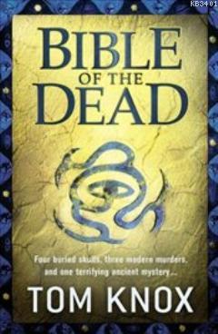 Bible of the Dead Tom Knox