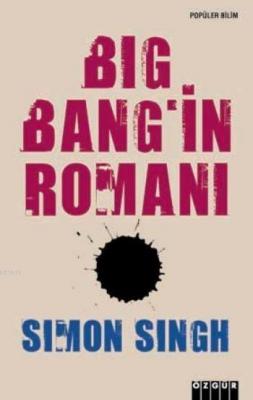 Big Bang'ın Romanı Simon Singh