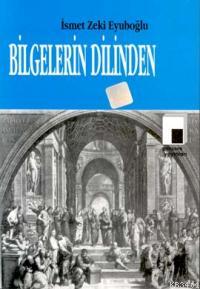 Bilgelerin Dilinden