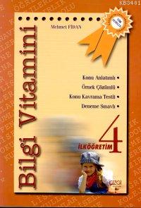 Bilgi Vitamini - İlköğretim 4 M. Fidan