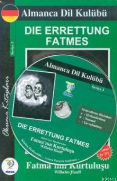 Binbir Gece Masallarından Fatma'nın Kurtuluşu (Almanca Seviye-3) Wilhe