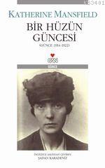 Bir Hüzün Güncesi (günce:1914-1922)