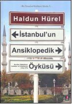 İstanbul'un Ansiklopedik Öyküsü Haldun Hürel