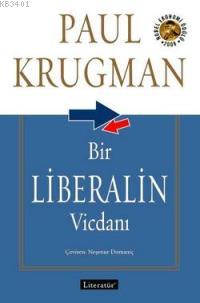 Bir Liberalin Vicdanı Paul Krugman