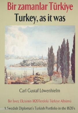Bir Zamanlar Türkiye Carl Gustaf Löwenhielm