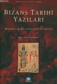 Bizans Tarihi Yazıları