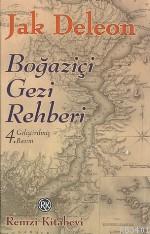 Boğaziçi Gezi Rehberi (Ciltli) Jak Deleon