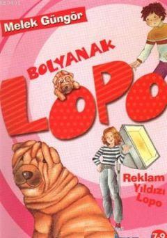 Bolyanak Lopo 5 - Reklam Yıldızı Lopo Melek Güngör