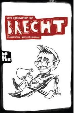 Yeni Başlayanlar İçin Brecht Michael Thoss